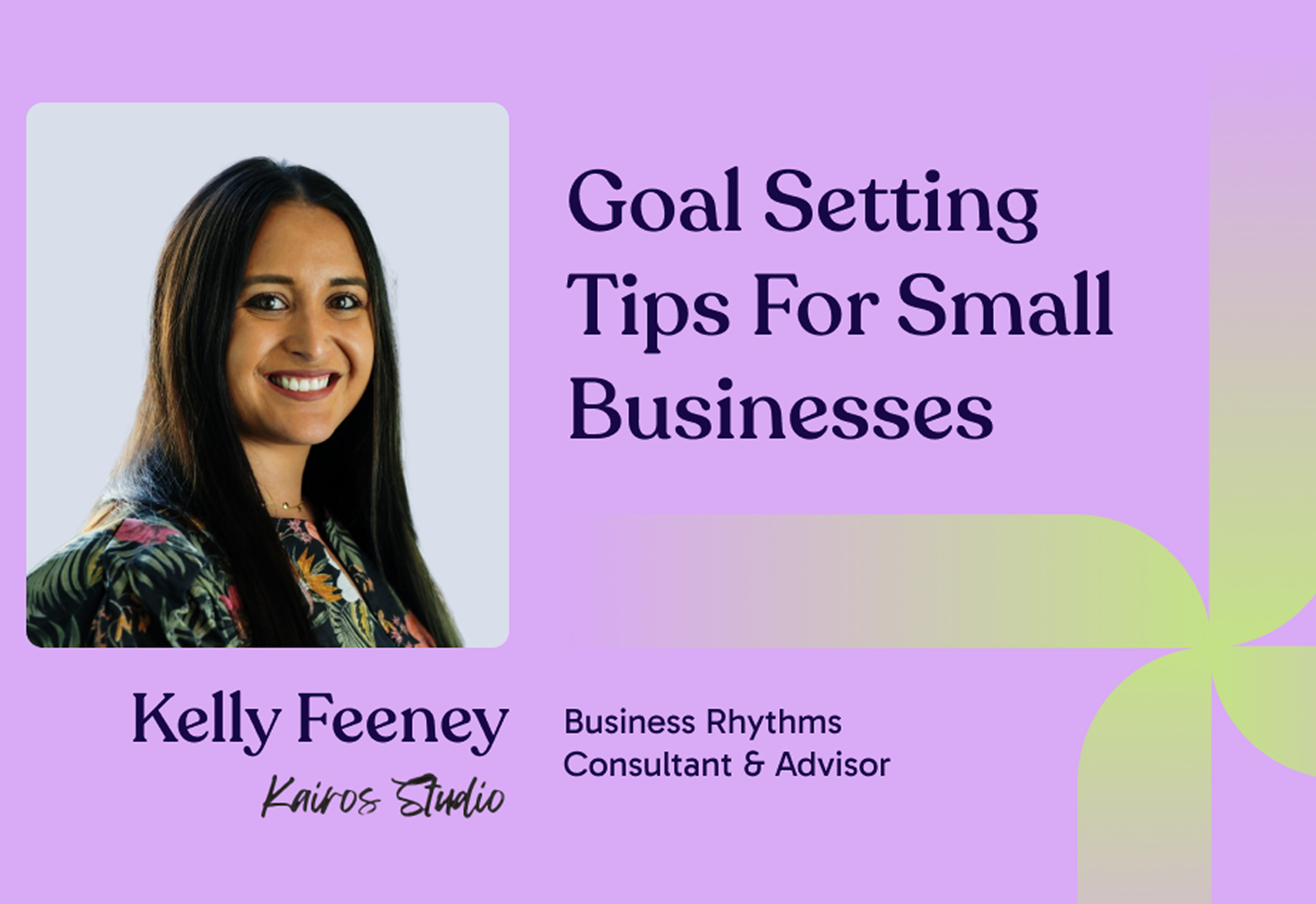 Goal Setting Fundamentals: Revisiting Your Goals in Business Planning