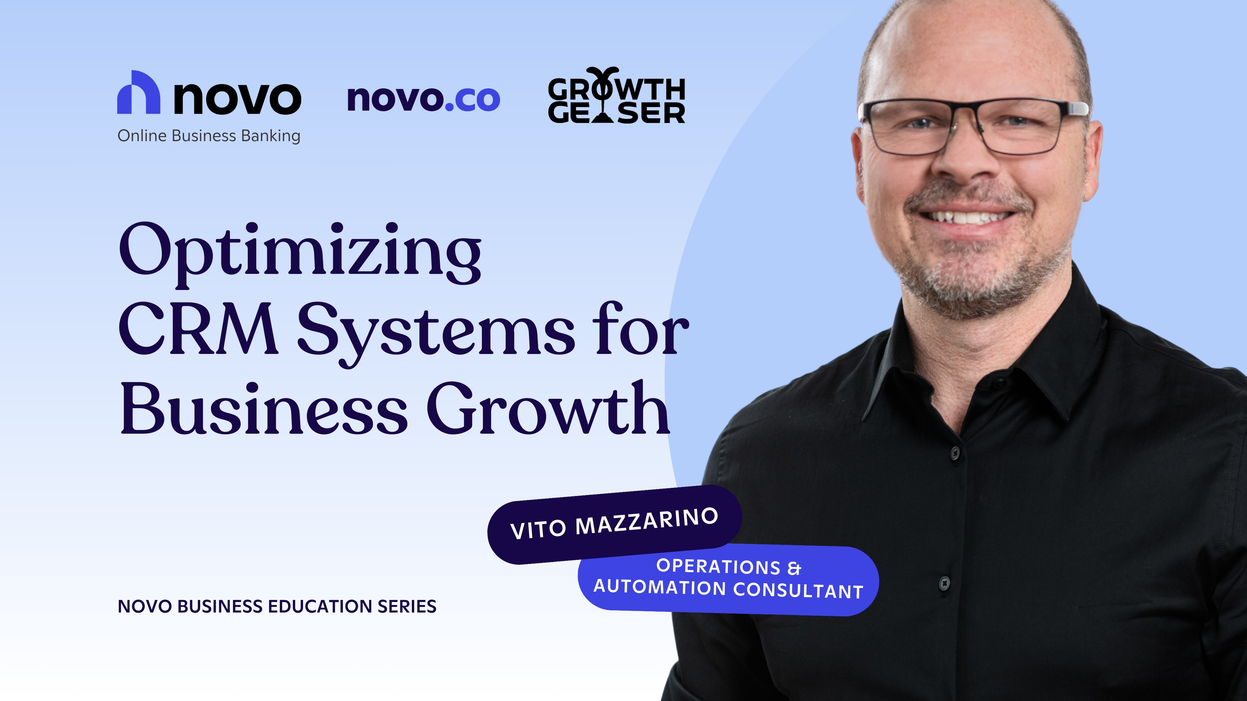 Webinar: Optimizing CRM Systems for Small Business Growth