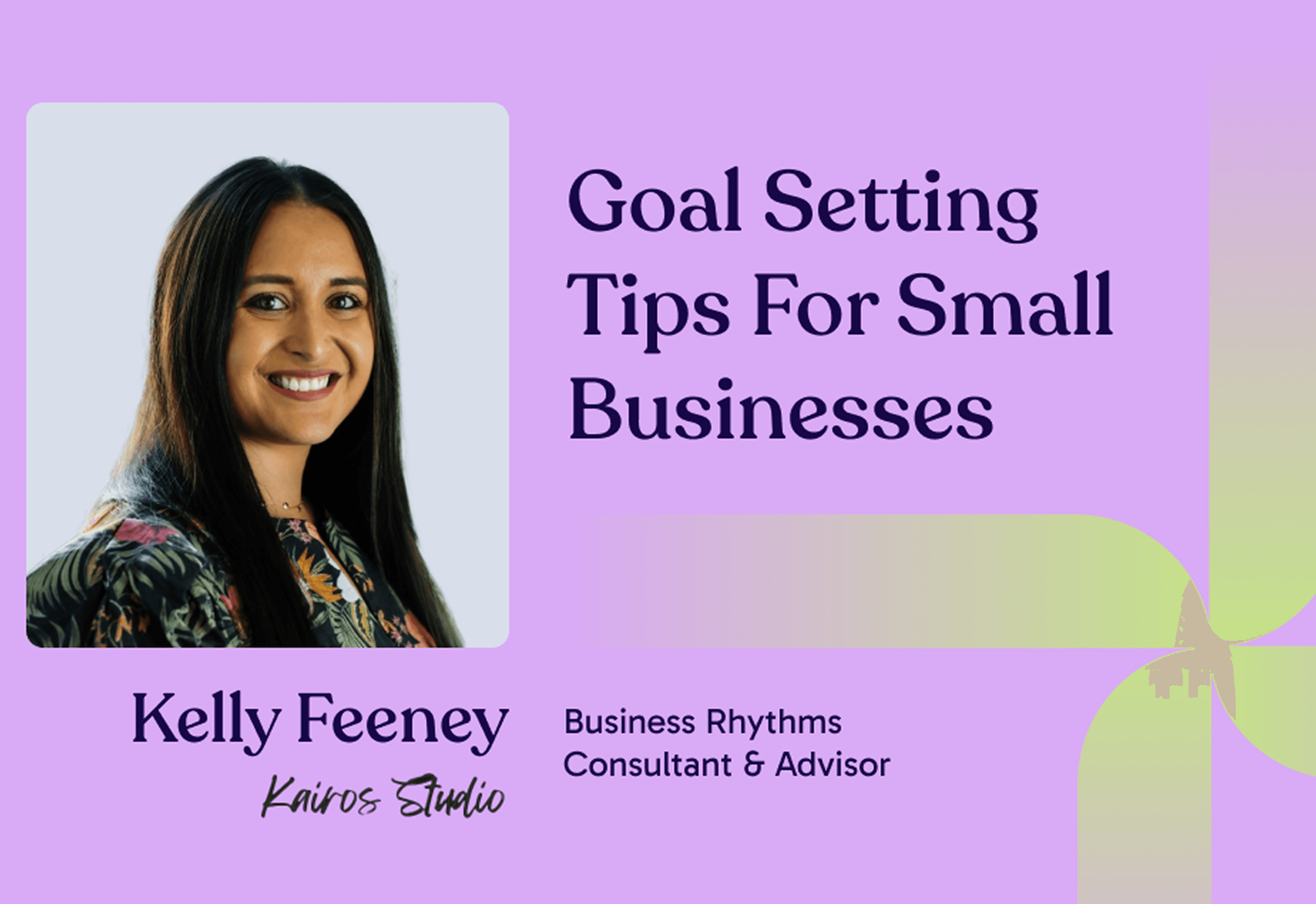 Goal Setting Fundamentals: Revisiting Your Goals in Business Planning